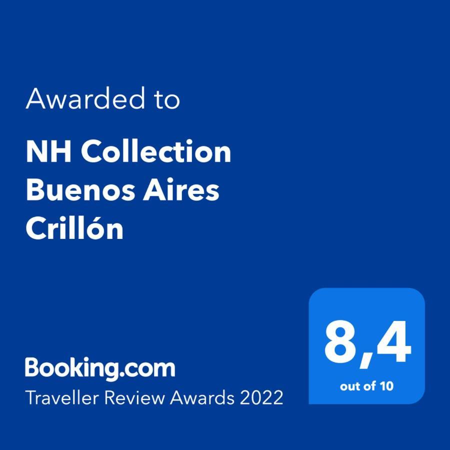 Nh Collection Buenos Aires Crillon Hotel Bagian luar foto